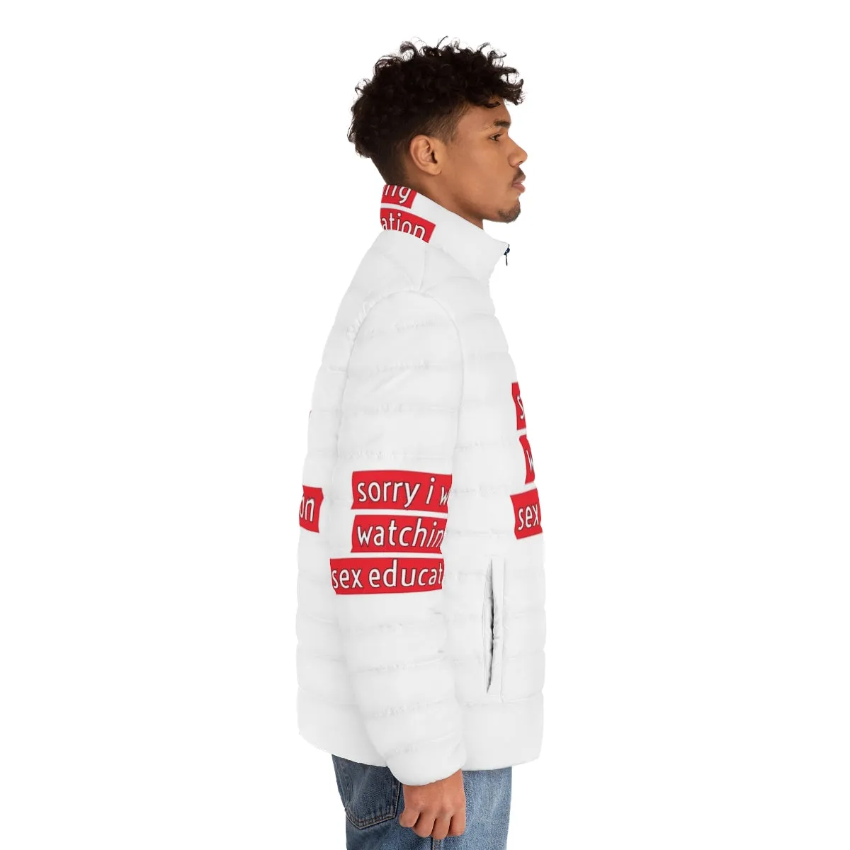 "Sorry I Was Watching Sex Education" Puffer Jacket | Netflix Merch