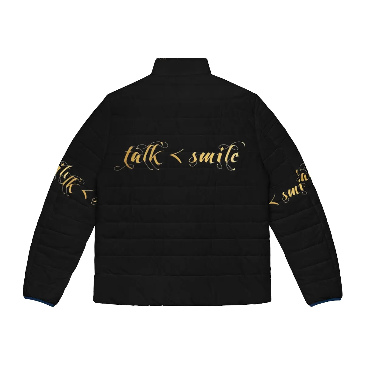 "Talk Less Smile More" Hamilton Inspired Puffer Jacket