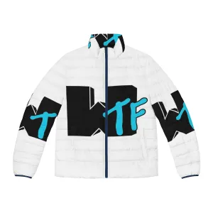 "WTF What the Fuck Puffer Jacket - Parody Music Lover's Jacket"