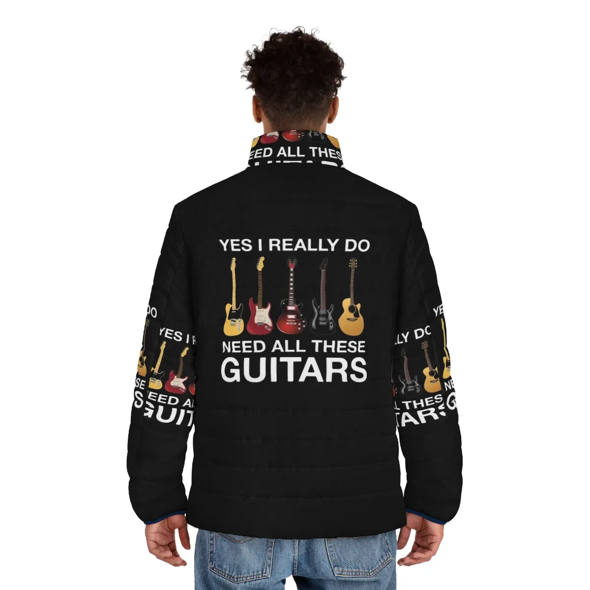 "Yes I Really Do Need All These Guitars" Puffer Jacket